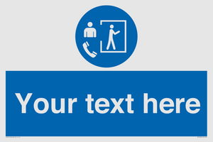 Custom Mandatory: Entry only with supervisor outside